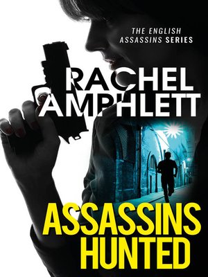Assassins Hunted - ebook